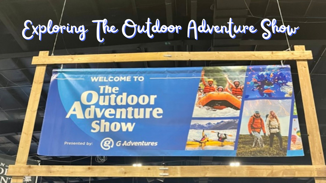 Exploring the Outdoor Adventure Show in Toronto, Ontario