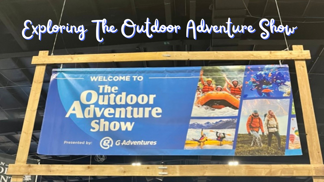 Exploring The Outdoor Adventure Show: A Day of Discovery & Delight