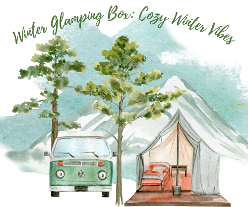 Winter Glamping Box Winter Vibes