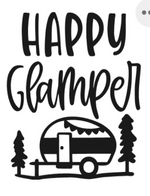 Load image into Gallery viewer, Small white square with the phrase &quot;Happy Glamper&quot; written in black above a drawn picture of a small camping trailer (RV) and two pine trees.  This could be printed on the Glampy wine tumbler.

